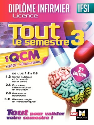 cover image of IFSI Tout le semestre 3 en QCM et QROC--Diplôme infirmier--2e édition